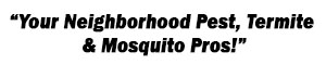 Neighborhood Pest Termite and Mosquito Pros